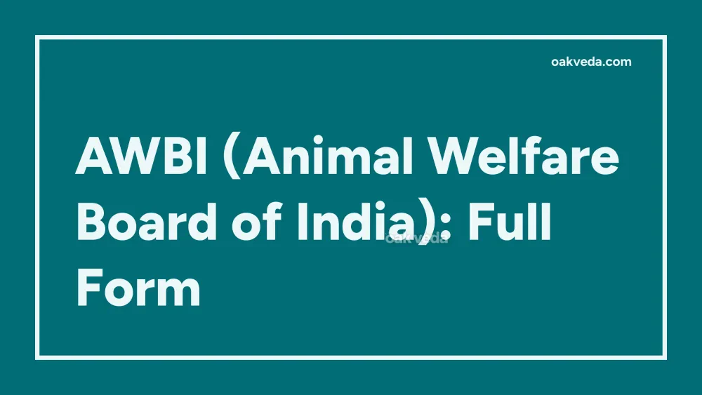 AWBI (Animal Welfare Board of India): Full Form