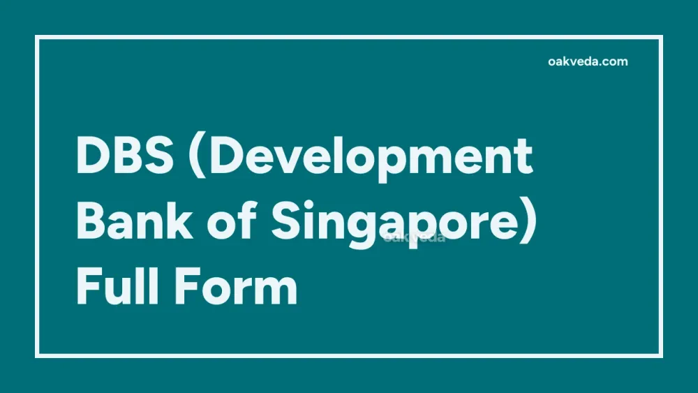 DBS (Development Bank of Singapore) Full Form