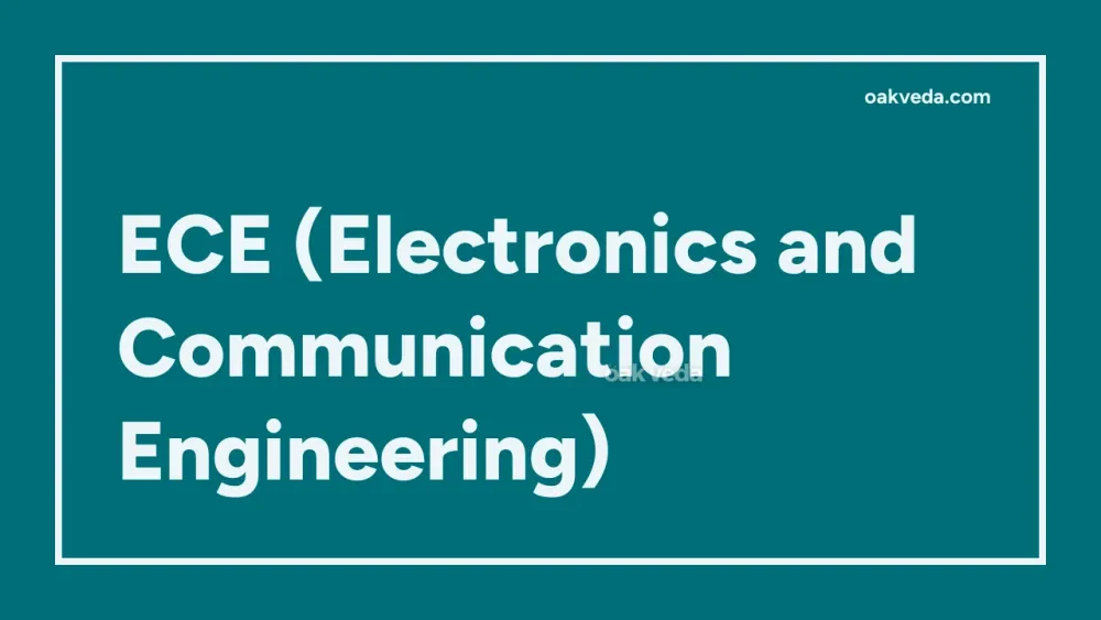 ECE (Electronics and Communication Engineering)