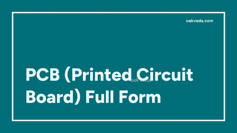 PCB (Printed Circuit Board) Full Form