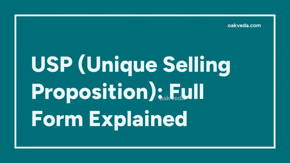 USP (Unique Selling Proposition): Full Form Explained