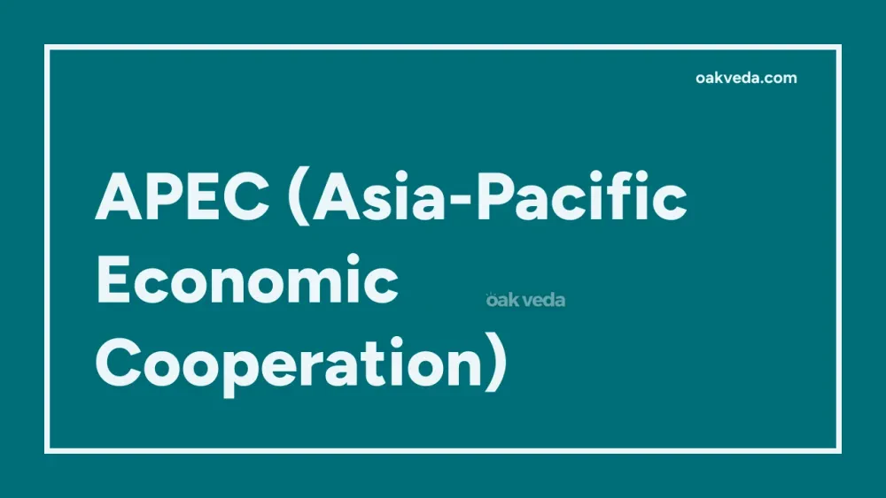 APEC (Asia-Pacific Economic Cooperation)