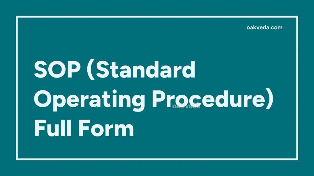 SOP (Standard Operating Procedure) Full Form