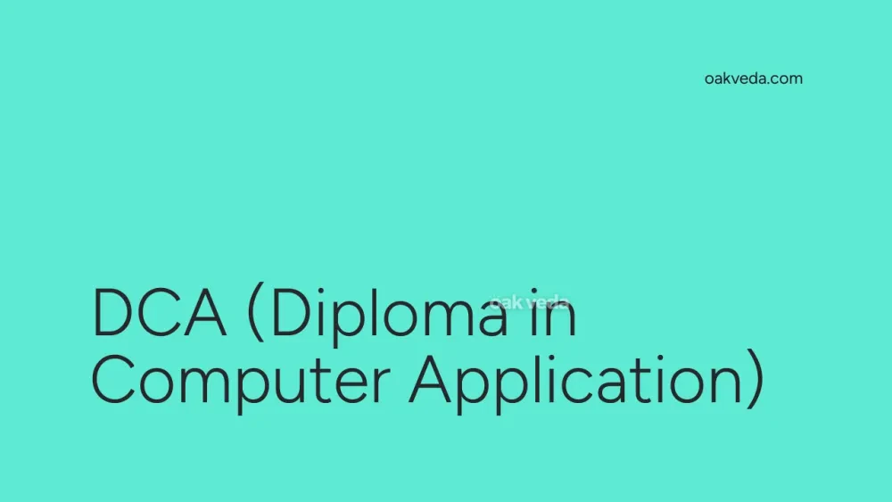 DCA (Diploma in Computer Application)