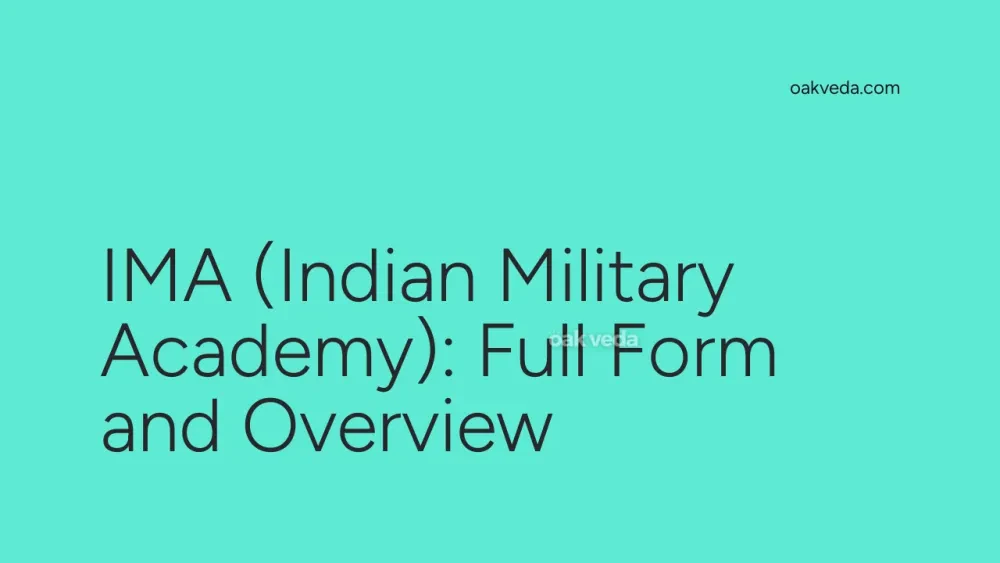 IMA (Indian Military Academy): Full Form and Overview