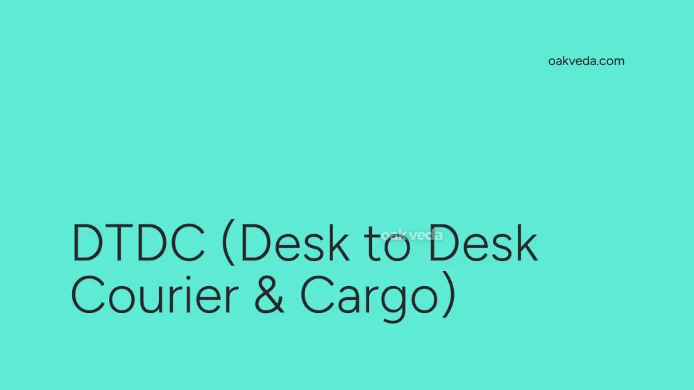 DTDC (Desk to Desk Courier & Cargo)