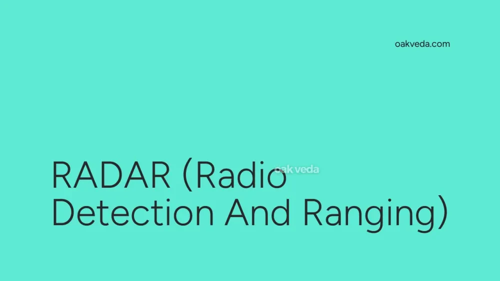 RADAR (Radio Detection And Ranging)