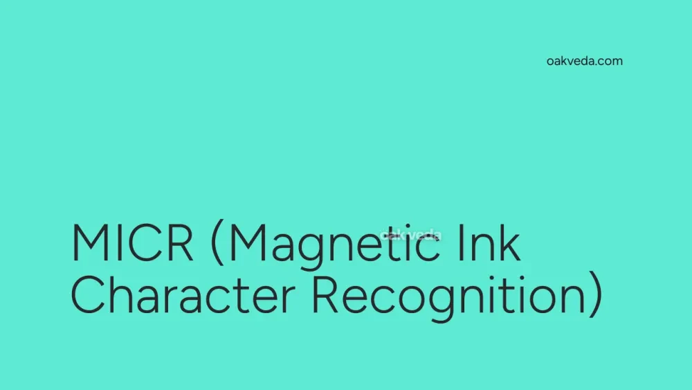 MICR (Magnetic Ink Character Recognition)