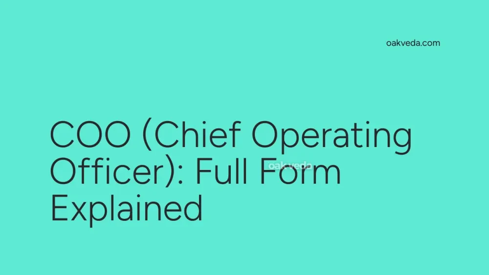 COO (Chief Operating Officer): Full Form Explained