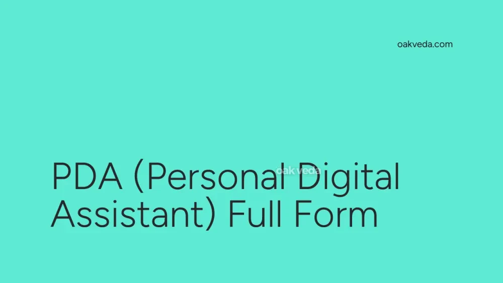 PDA (Personal Digital Assistant) Full Form