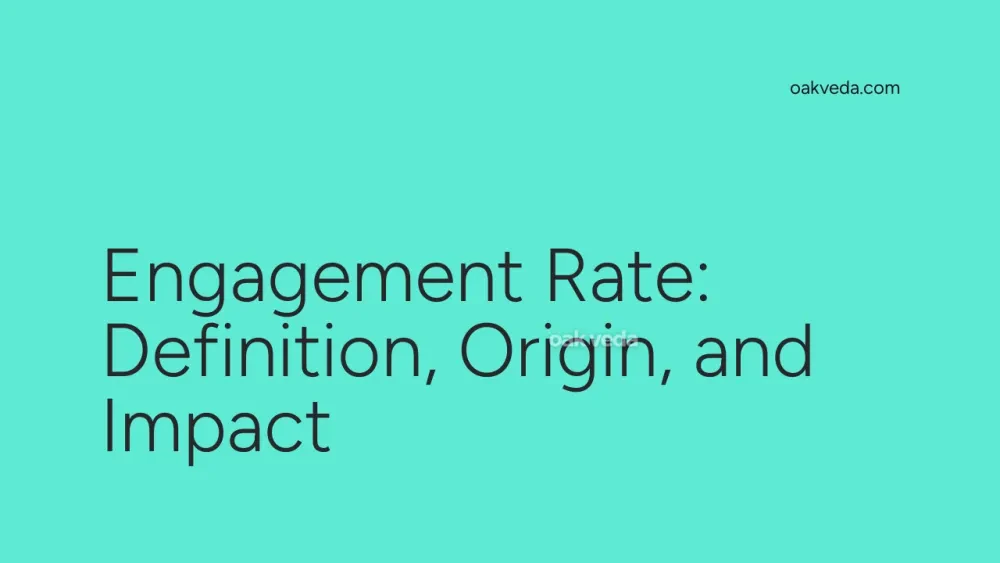 Engagement Rate: Definition, Origin, and Impact