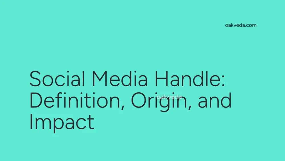 Social Media Handle: Definition, Origin, and Impact