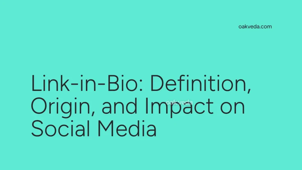 Link-in-Bio: Definition, Origin, and Impact on Social Media