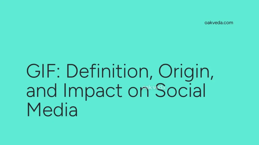 GIF: Definition, Origin, and Impact on Social Media