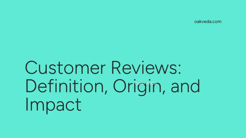 Customer Reviews: Definition, Origin, and Impact