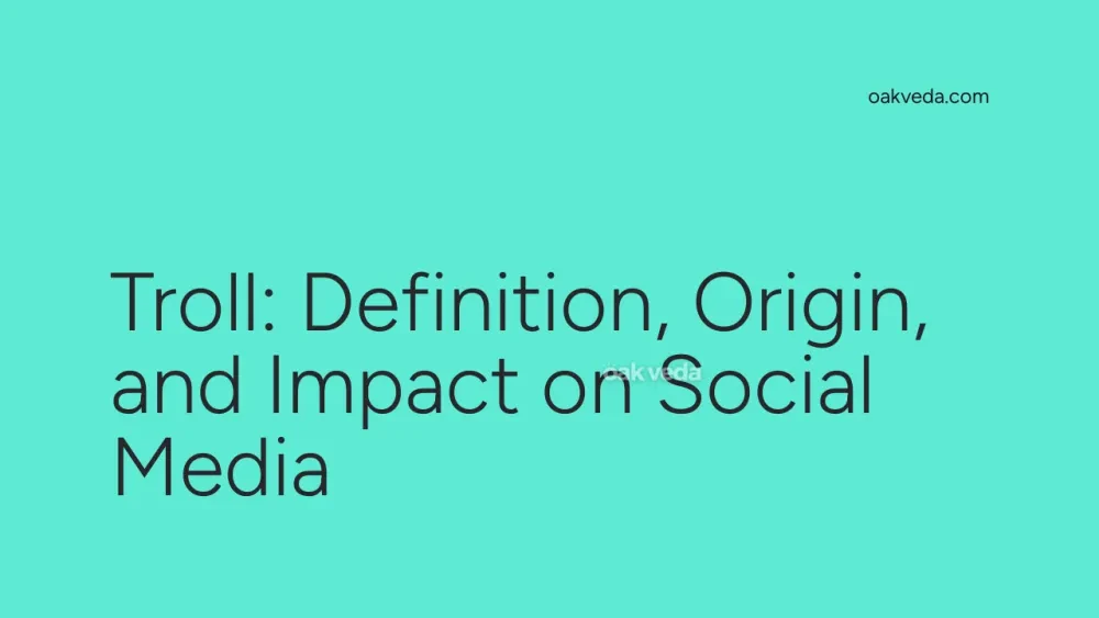 Troll: Definition, Origin, and Impact on Social Media