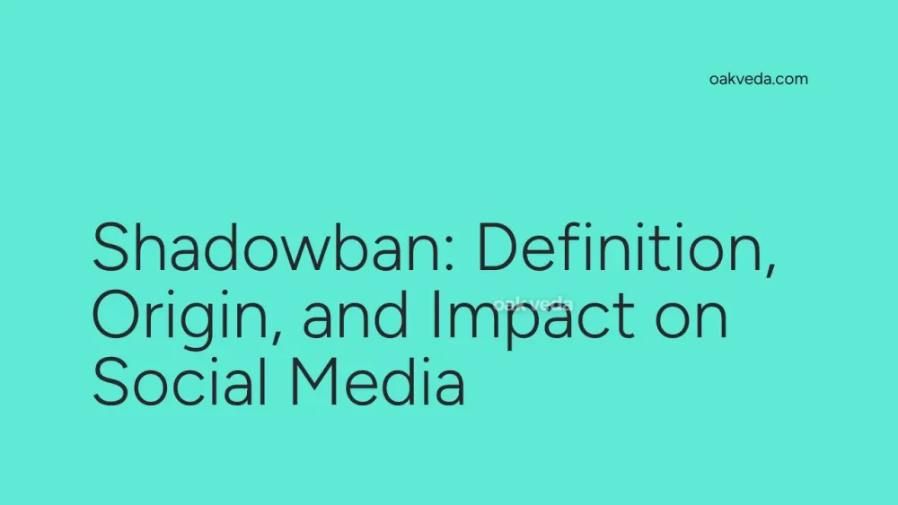 Shadowban: Definition, Origin, and Impact on Social Media