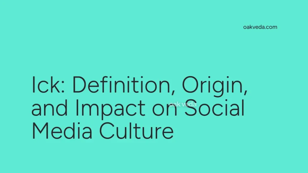 Ick: Definition, Origin, and Impact on Social Media Culture