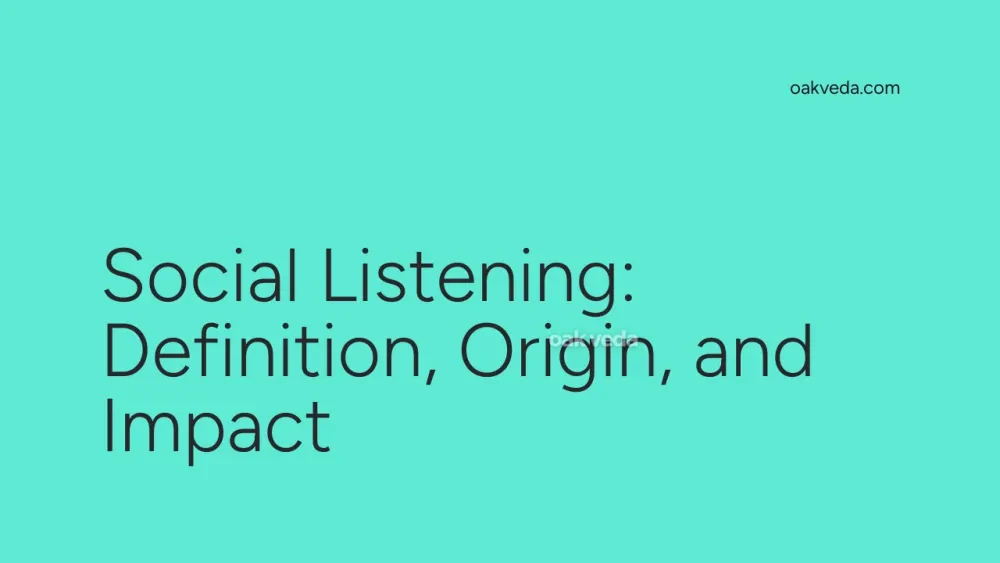 Social Listening: Definition, Origin, and Impact