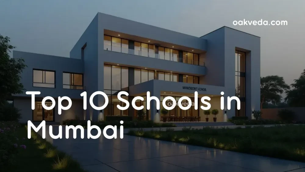 Top 10 Best Schools in Mumbai 2025-26: Fees, Admissions & Reviews