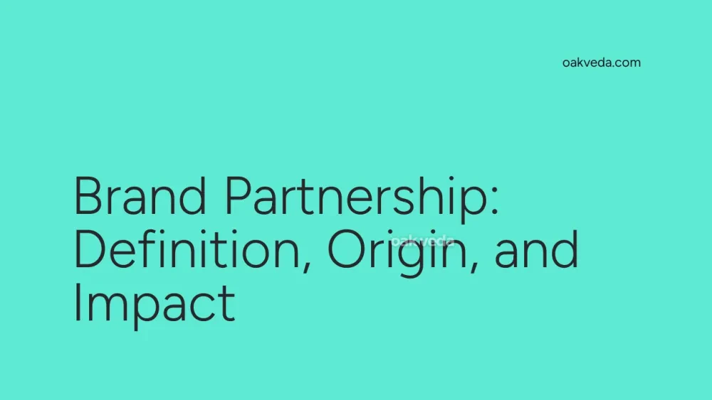 Brand Partnership: Definition, Origin, and Impact