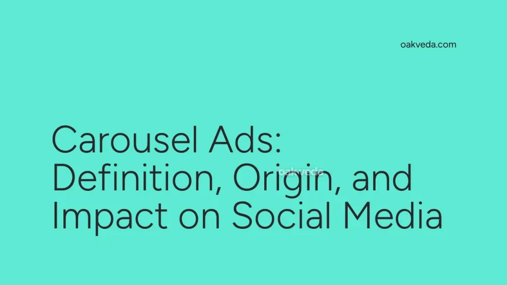 Carousel Ads: Definition, Origin, and Impact on Social Media