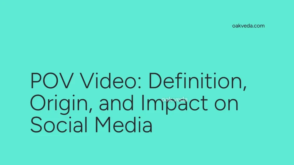 POV Video: Definition, Origin, and Impact on Social Media