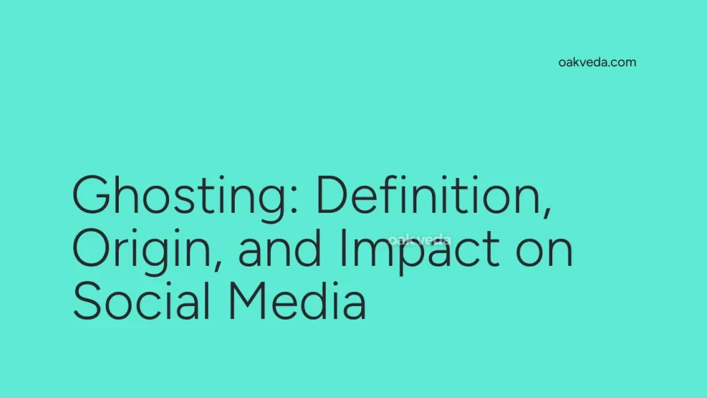 Ghosting: Definition, Origin, and Impact on Social Media