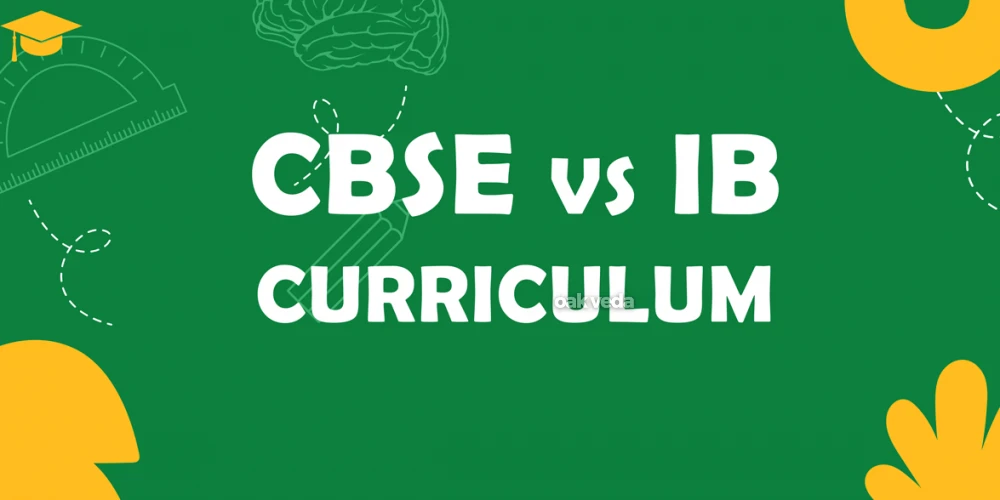 CBSE vs IB Curriculum: A Comprehensive Comparison