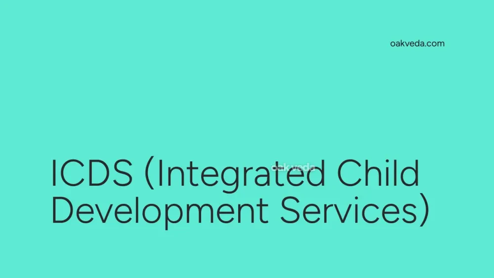 ICDS (Integrated Child Development Services)