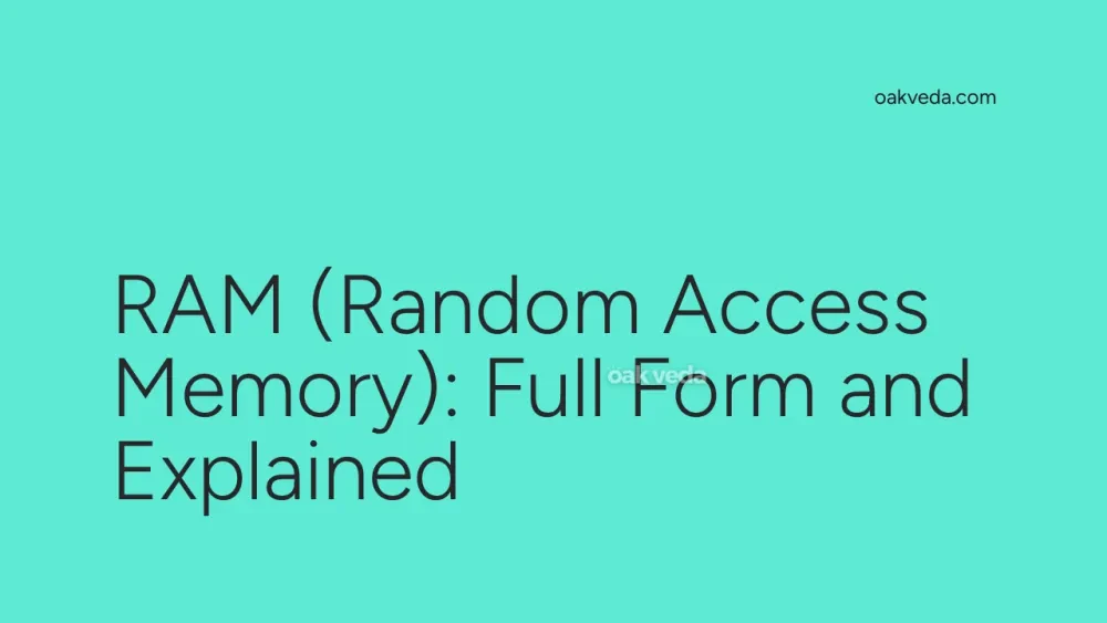 RAM (Random Access Memory): Full Form and Explained