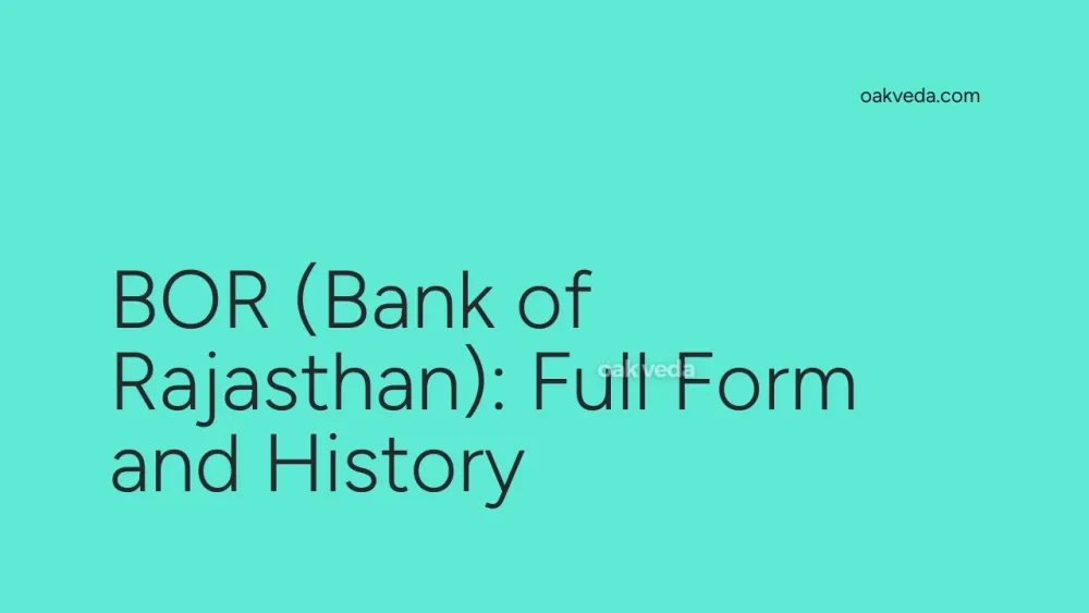 BOR (Bank of Rajasthan): Full Form and History