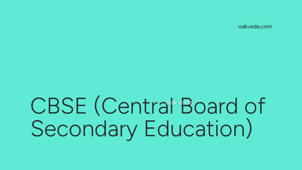 CBSE (Central Board of Secondary Education)