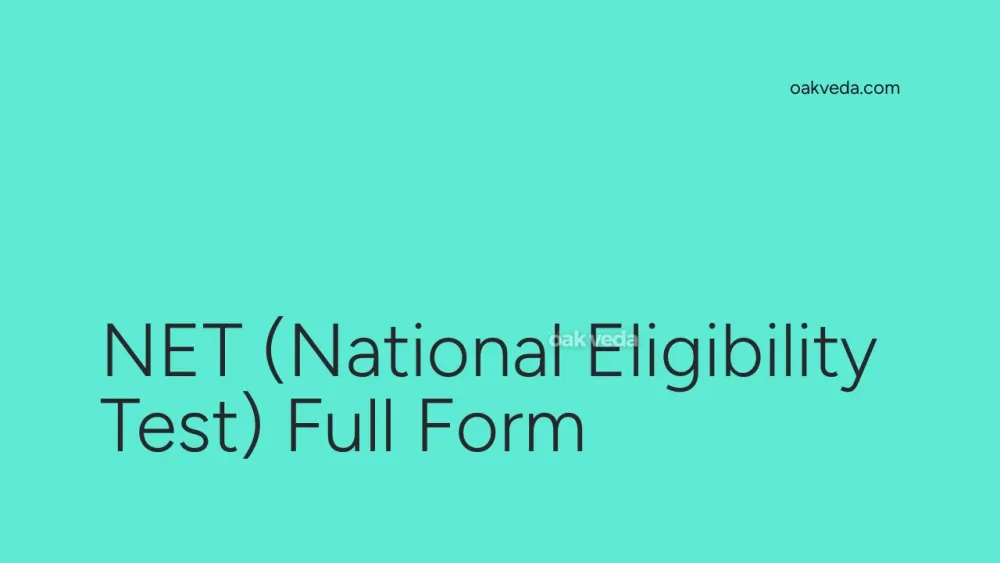 NET (National Eligibility Test) Full Form