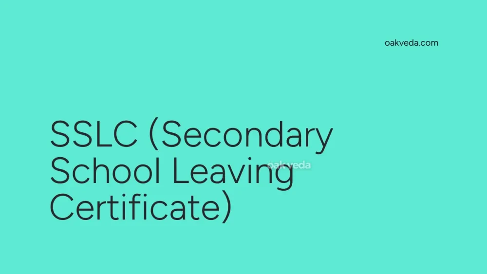 SSLC (Secondary School Leaving Certificate)