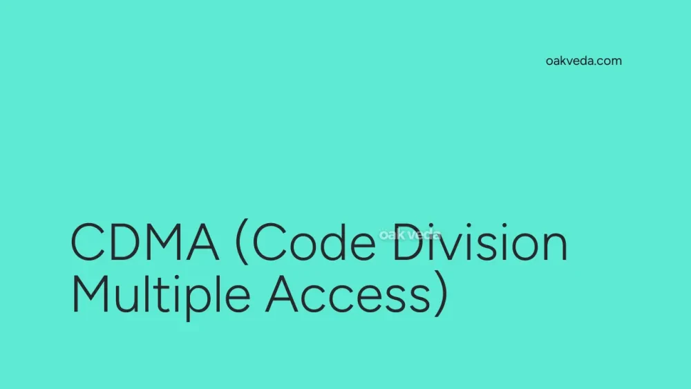 CDMA (Code Division Multiple Access)