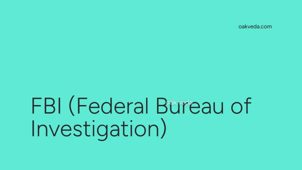 FBI (Federal Bureau of Investigation)