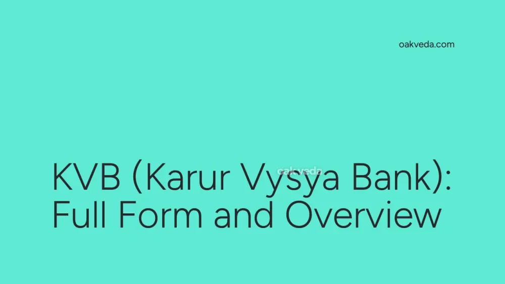 KVB (Karur Vysya Bank): Full Form and Overview