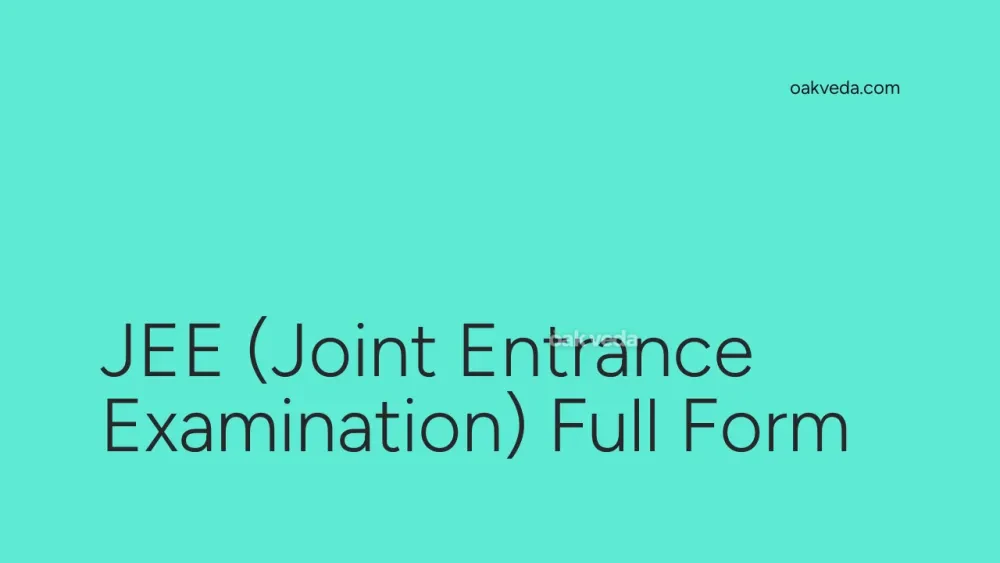 JEE (Joint Entrance Examination) Full Form