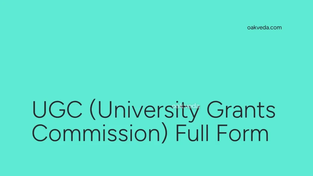 UGC (University Grants Commission) Full Form