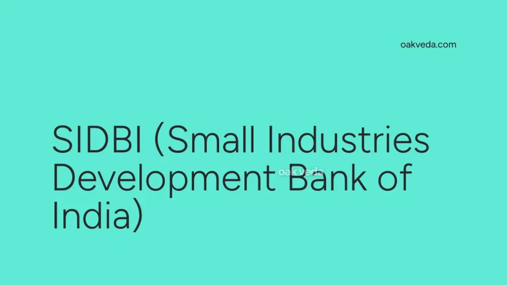 SIDBI (Small Industries Development Bank of India)