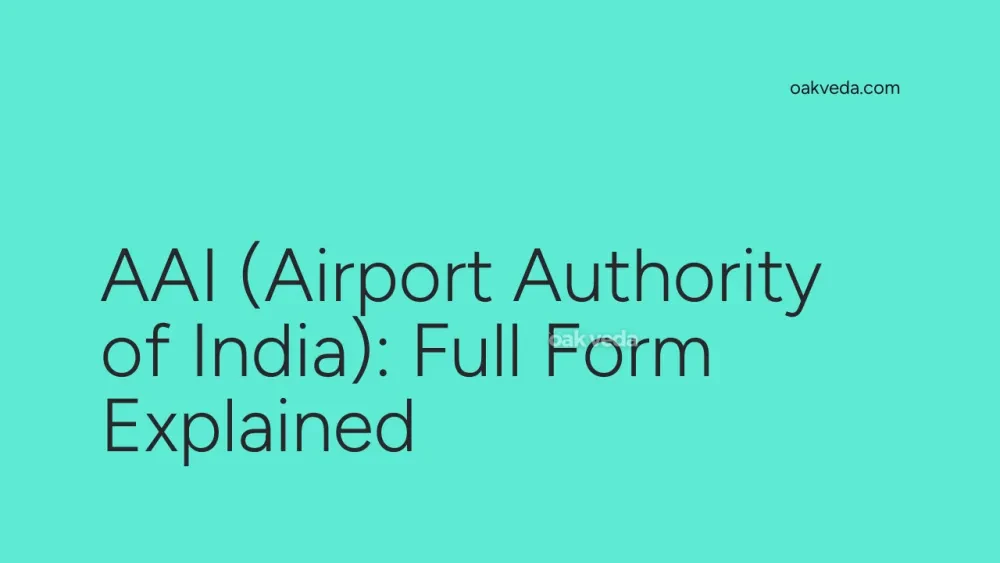 AAI (Airport Authority of India): Full Form Explained