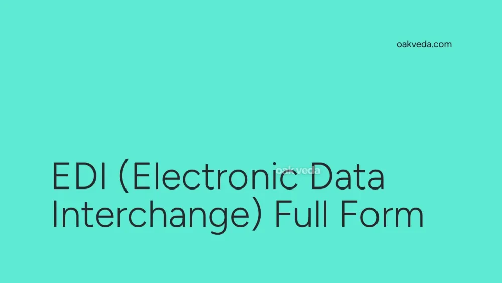 EDI (Electronic Data Interchange) Full Form